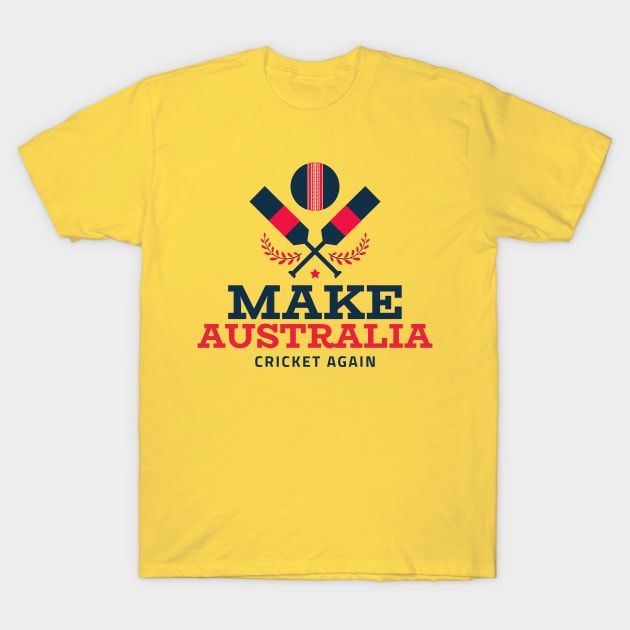 Make Australia Cricket Again T-Shirt by Printorzo